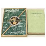 (2) books - "Gunsmithing" by Roy F. Dunlap and