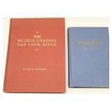 (2) books - "The Muzzle-Loading Cap Lock Rifle"