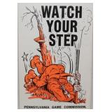 "Watch Your Step" PA Game Commission poster,