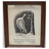 "Make Habitat-A Habitat" PA Wild Turkey Federation