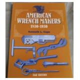 "American Wrench Makers 1830-1930" book by