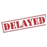 ***DELAYED***