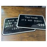 (2) Heavy Porcelain Religious Humor Signs