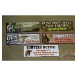 5 Assorted 3.5'x10.5' Tin Signs.