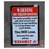 'No Tresspassing' Tin Sign. 17X12.