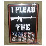 'I Plead the 2nd' Tin Sign.  17'X12'.