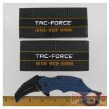 2 Tac-Force Folding Knives.