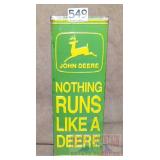 'Nothing Runs Like a Deere' Embossed Strip Sign.