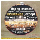 "Every Type of Insurance" Wood Sign. 16".