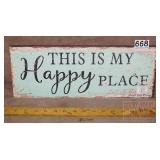 'Happy Place' Wood Sign. 6X16.
