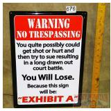 "No Tresspassing" Tin Sign. 17X12.