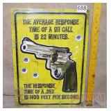 "Average Response Time" Tin Sign. 17X12.