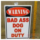 'Bad Ass Dog' Tin Sign. 17X12.