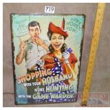 'Shopping with Husband' Tin Sign. 17X12