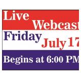 WEBCAST BEGINS July 17 at 6:00 PM