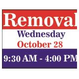 Removal on Wednesday, Oct. 28 from 9:30-4:00