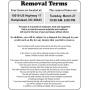 REMOVAL TERMS AND HOURS