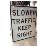 Slower Traffic Keep Right Metal Road Sign