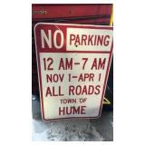 No Parking Town of Hume Metal Road Sign