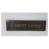 Country Living Sign