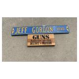 Metal and Wood Sign