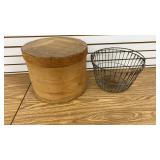 Round Wooden Box and Egg Basket