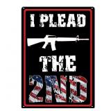 "I Plead the 2nd" Tin Sign