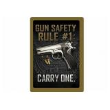 12"x17" Tin Sign "Gun Safety Rule #1..."