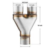Exhaust Y Pipe 2.5" Inlet, A-KARCK 409 Stainless Steel 2.5" Outlet 10" Long Y Pipe Withstands High Temperatures