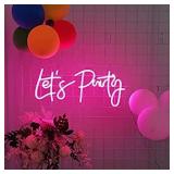 Lets Party Neon Sign