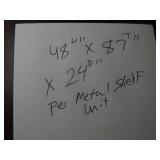 7Ft x 48in x 24in Metal Shelf Unit - Can Only be picked up last day of Load Out!!!