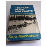 1961 The Howl Of The Malemute by Sara Machetanz, Condition Good
