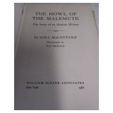 1961 The Howl Of The Malemute by Sara Machetanz, Condition Good