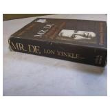 1970 1st Edition Mr. De A Biography of Everette Lee DeGolyer by Lon Tinkle, Condition Good