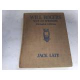 1936 Will Rogers Wit and Wisdom Pictorial Edition Compiled by Jack Lait, Condition Fair