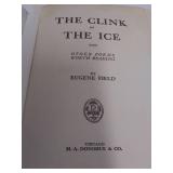 1905 The Clink of The Ice and Other Poems by Eugene Field, Condition VG