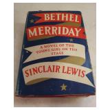 1940 Bethel Merriday by Sinclair Lewis, Condition Good