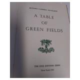 1961 1st Edition Presumed A Table Of Green Fields by Richard Campbell Pettigrew and 1946 1st Edition Presumed The Sea and The Hills Translated by Frederic T. Wood, Condition Good
