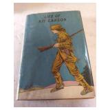 1889 The Life Of Kit Carson by Edward S. Ellis, Condition VG