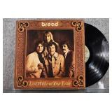 Bread "Lost Without Your Love" Elektra LP 1976