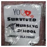 You survived nursing school, Congratulations " coozie* 2 pack