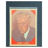 1962 Fleer Baseball Greats Judge Landis (1st MLB Commissioner)