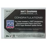 150th Anniversary Commemorative Patch Card from 2019 Topps Baseball Updated Series, "Matt Chapman, Oakland Athletics"