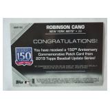 150th Anniversary Commemorative Patch from 2019 Topps Baseball Updated Series! "Robinson Cano, New York Mets"