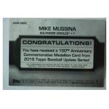 150th Anniversary Commemorative Medallion Card from 2019 Topps Baseball Update Series! "Mike Mussina, Baltimore Orioles"