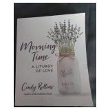 MORNING TIME A LITURGY OF LOVE BOOK BY CINDY ROLLINS