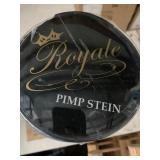 Royal Birthday Badass Pimp Stein