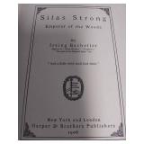 1906 1st Edition Presumed Silas Strong Emperor Of The Woods by Irving Bacheller, Condition Good, Cover has rip