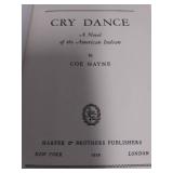 1939 1st Edition Cry Dance A Novel Of The American Indian by Coe Hayne, Condition Good to VG