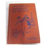 1938 Nouvelles Causeries En France by E.E. Pattou, Condition VG